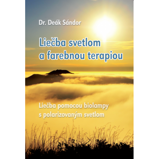 Liečba svetlom a farebnou terapiou Liečba svetlom a farebnou terapiou
